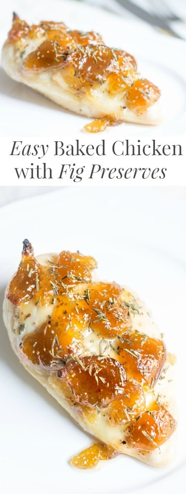 Easy Baked Chicken with Fig Preserves. A 30-minute dinner that's beautiful and delicious! Recipe via MonPetitFour.com