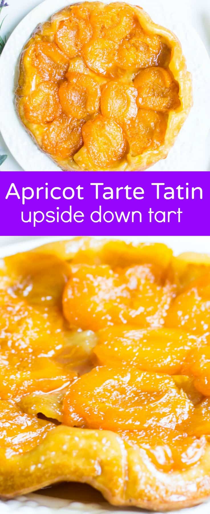 Apricot Tarte Tatin: an upside down French tart made with pastry and caramelized apricots. Recipe via MonPetitFour.com